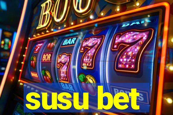 susu bet